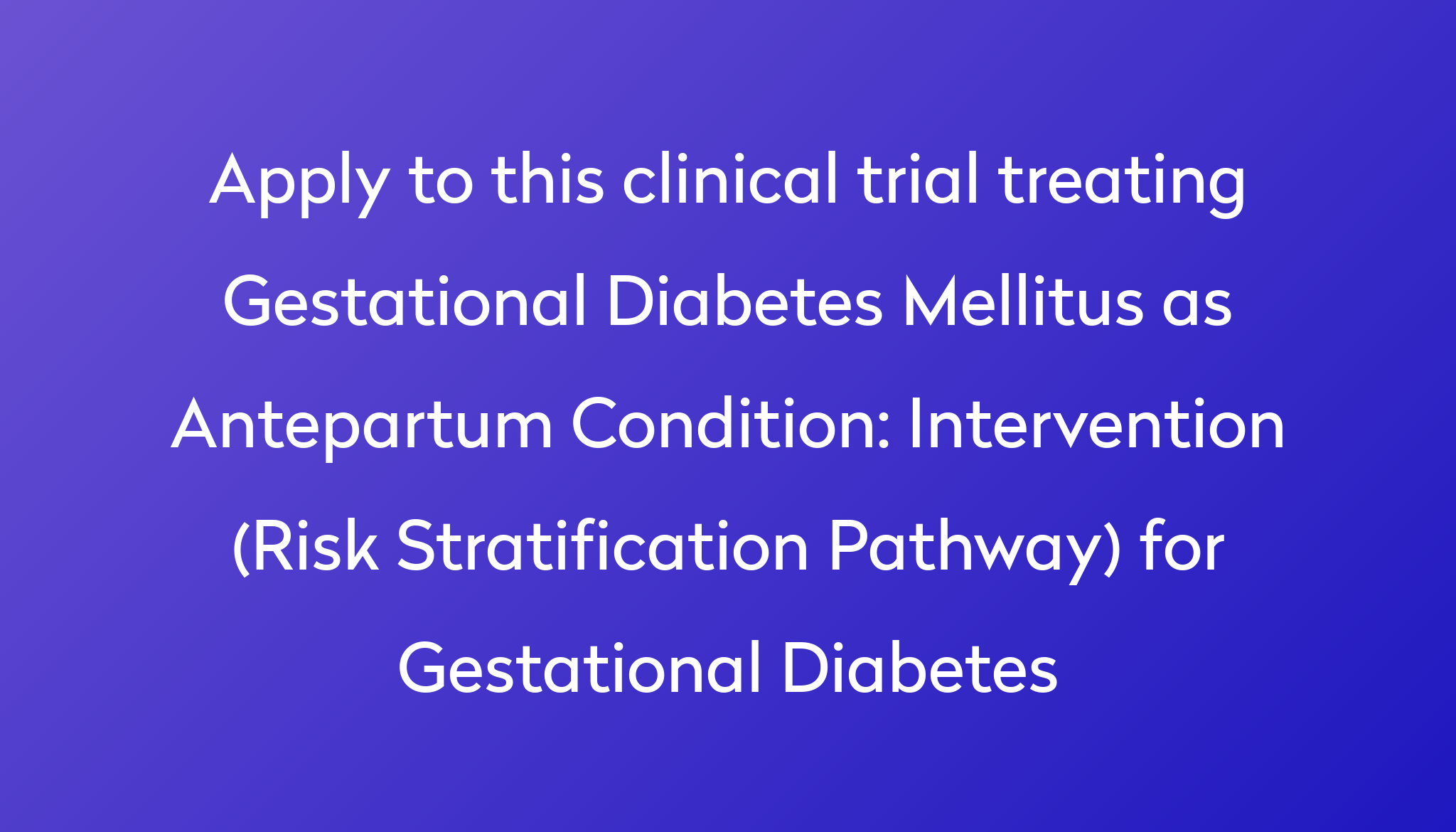 intervention-risk-stratification-pathway-for-gestational-diabetes